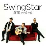 Adán Robayna con SwingStar. Si te vas así.
